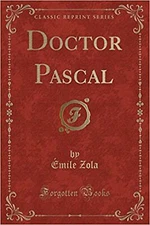 Doctor Pascal (Classic Reprint) [Paperback] Zola, Émile
