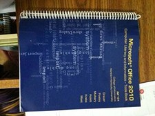 Microsoft Office 2010: Computer Literacy and Informatics - Tools Book, IN - GOOD