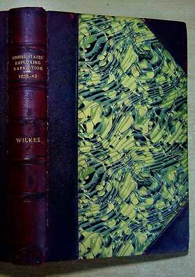 Wilkes, Charles NARRATIVE OF THE UNITED STATES' EXPLORING EXPEDITION DURING THE