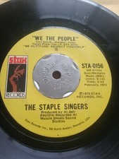 We the people/Oh La De Da - The Staple Singers Stax Records 45 rpm 7" Vinyl