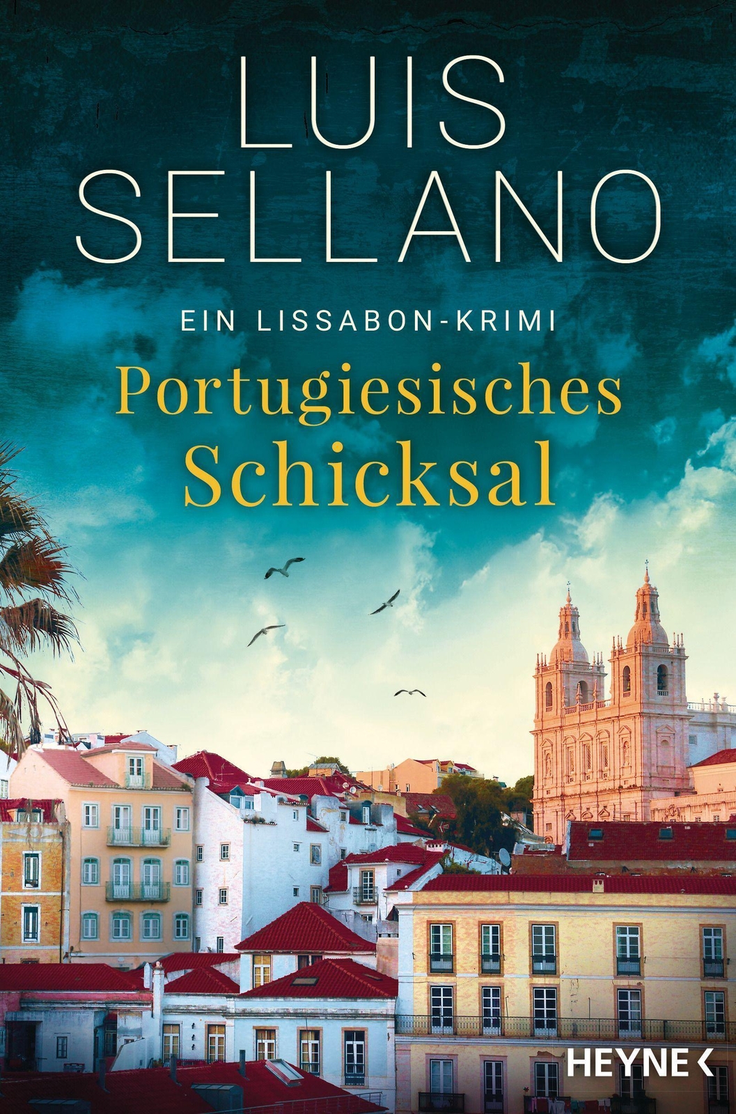Thumbnail - Portugiesisches Schicksal Ein Lissabon-krimi Luis Sellano Taschenbuch