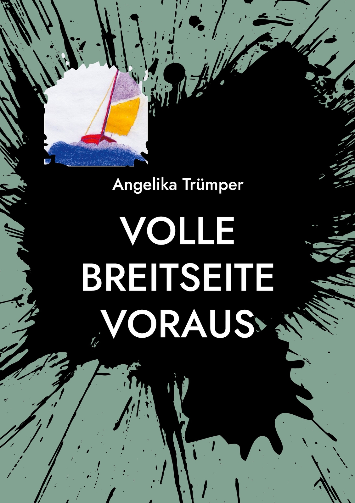Thumbnail - Volle Breitseite Voraus (buch)