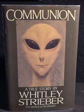 Communion Whitley Strieber 1987 1st Edition 1st Printing Hardcover DJ UFO