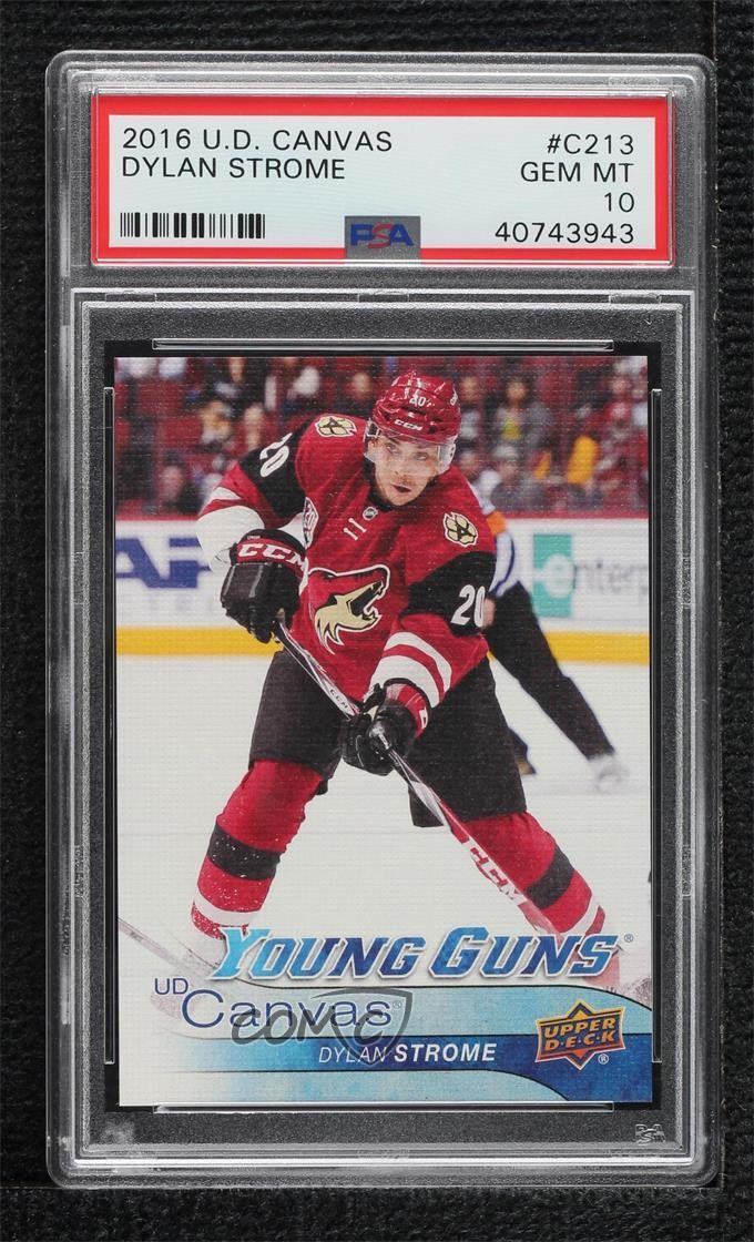 2016-17 Upper Deck UD Canvas Young Guns Dylan Strome #C213 PSA 10 GEM MT 03uh