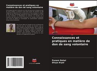 Connaissances Et Pratiques En MatièRe De Don De Sang Volontaire Dahal (U. A.)