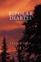 Pakala Dean | Bipolar Diaries | Taschenbuch | Englisch (2011) | Xlibris