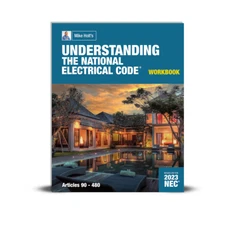 Mike Holt's Understanding the NEC Workbook (Art. 90-480), 2023 NEC