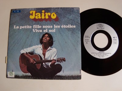 JAIRO Das kleine Mädchen unter den Sternen / Viva el sol 7'' 45T I.B. RECORDS ZB 8375