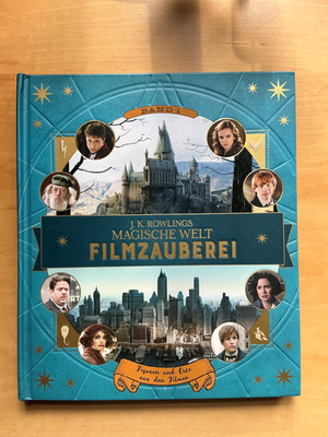 J.K. Rowlings ''Magische Welt. Filmzauberei'' Band 1, Hardcover