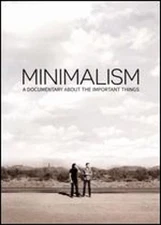 Minimalism: A Documentary About the Important Things by Matt D'Avella: Used