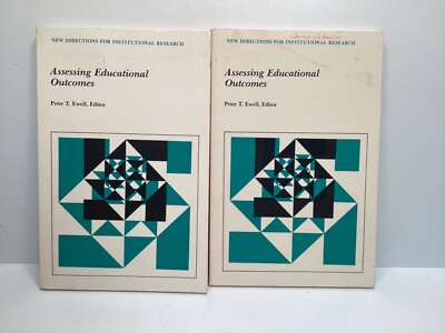2 Copies of Assessing Educational Outcomes by Peter Ewell, Editor
