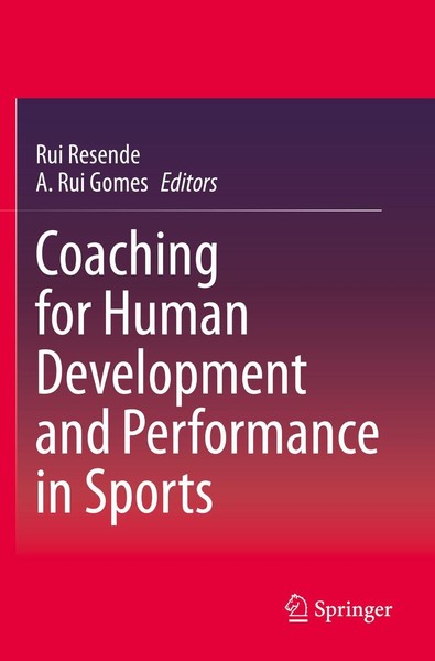 Coaching For Human Development And Performance In Sports Rui Resende-image
