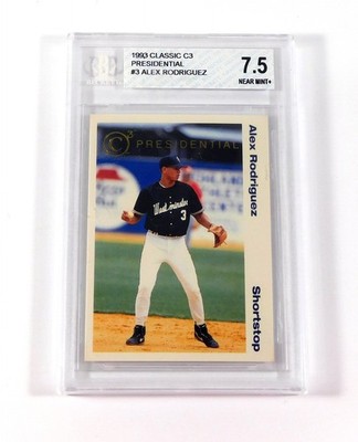 1993 Classic C3 Alex Rodriguez Rookie Presidential #3 Mariners BGS 7.5