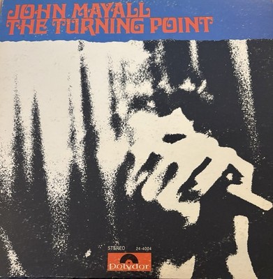 John Mayall - The Turning Point Vinyl Record