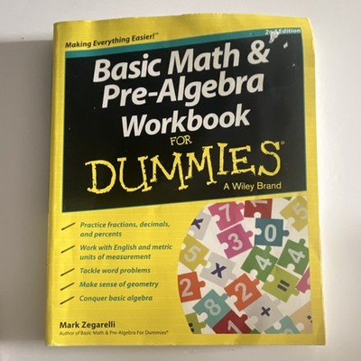 Wiley Basic Math & Pre-Algebra Workbook 2nd Edition Mark Zegarelli