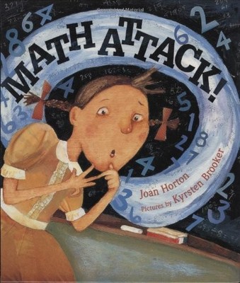 MATH ATTACK! By Joan Horton & Kyrsten Brooker - Hardcover *Excellent Condition*
