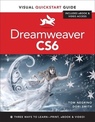 Dreamweaver CS6: Visual QuickStart Guide, Negrino, Tom