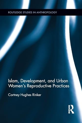 Islam, Development, and Urban Women's Reproductive Practices - Image 2