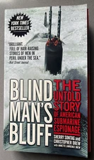 Blind Man's Bluff The Untold Story of American Submarine Espionage