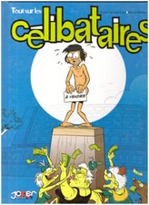 Bd Tout sur les Célibataires - Der-Sarkissian / Nelson Martins - Joker 2010