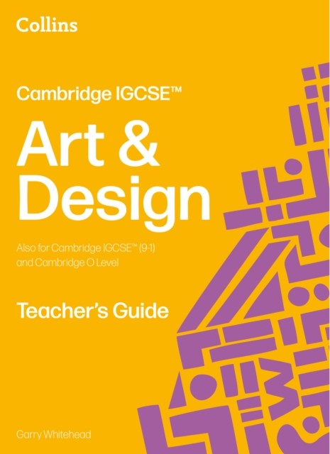 Cambridge Igcse Art And Design Teachers Guide Garry Whitehead - Image 5