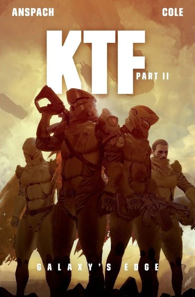 KTF Part II Jason Anspach (U. A.) Taschenbuch Galaxy's Edge Englisch 2022-image