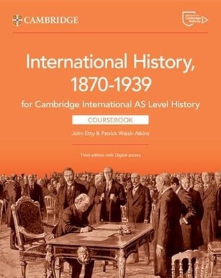 Cambridge International AS Level History International History 1870 1939 Courseb