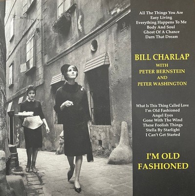 Bill Charlap - I'm Old Fashioned 2LP 180g Audiophile Jazz Vinyl Limited