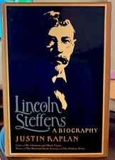 Product Image: Signed First Edition Lincoln Steffens Biography Justin Kaplan HardCover DJ Kroch