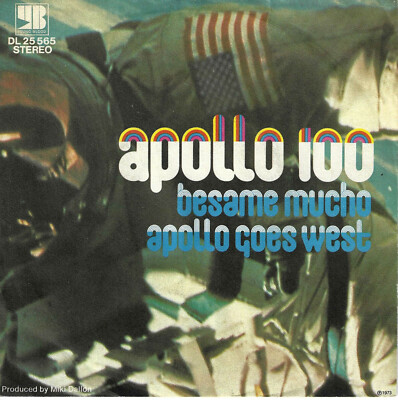 Apollo 100 - Besame Mucho / Apollo Goes West (7'' Vinyl-Single Germany 1973)