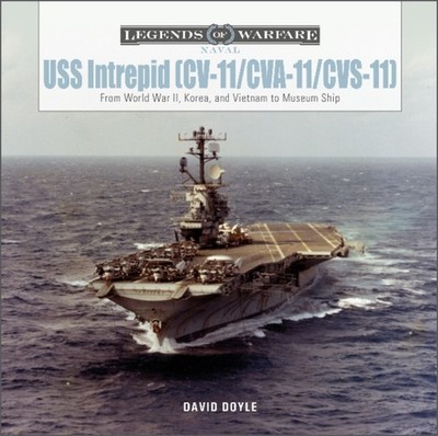 USS Intrepid CV11CVA11CVS11 by David Doyle HARDBACK 9780764363573