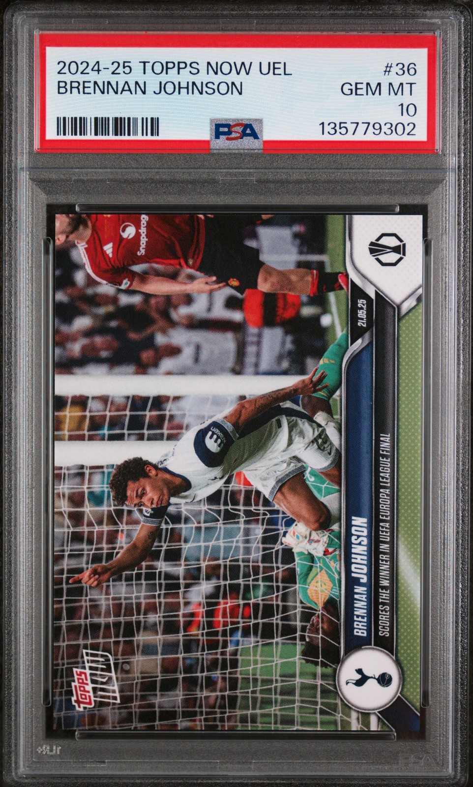 2024 Topps NOW UEFA Europa League 36 Brennan Johnson PSA 10 Tottenham
