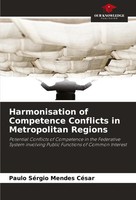 Paulo SéRgio Mendes CéSar | Harmonisation Of Competence Conflicts In...