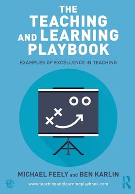 The Teaching and Learning Playbook Examples of Excellence in Teaching Buch 2022