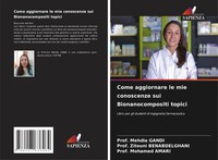 Mehdia Gandi (U. A.) | Come Aggiornare Le Mie Conoscenze Sui Bionanocompositi...