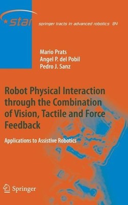 Robot Physical Interaction Through The Combination Of Vision...