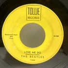The Beatles - Love Me Do 45 RPM - Tollie - Tested Strong VG Vinyl Yellow 1964 F3