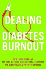 Dealing with Diabetes Burnout: How to Recharg... 9781936303595 by Vieira, Ginger