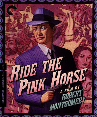 Ride the Pink Horse (Blu-ray Disc, 2015, Criterion Collection)