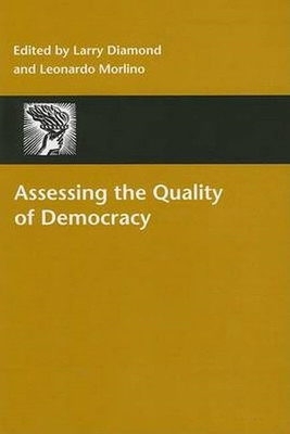 Assessing the Quality of Democracy (Journal of Democrac - Paperback NEW Diamond,