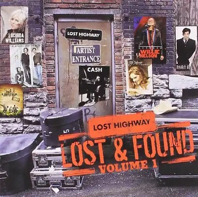 Various - Lost Highway: Lost & Found Vol.1