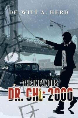 The Infamous Dr  Chi: 2000
