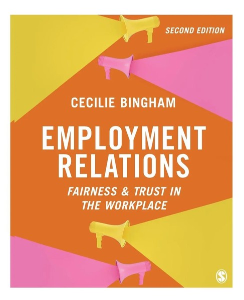 Employment Relations Fairness And Trust In The Workplace Cecilie Bingham Buch-image