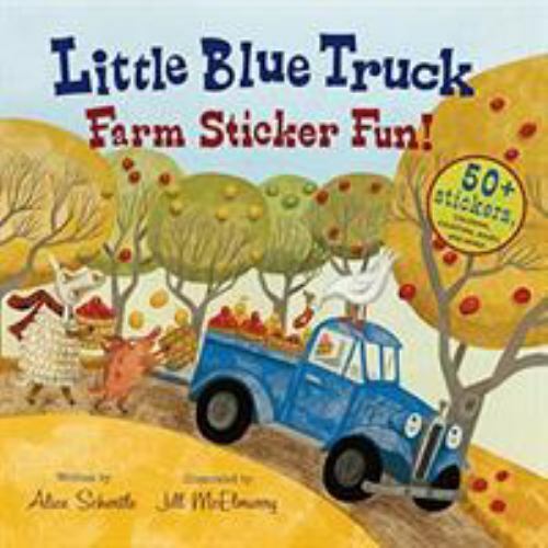Little Blue Truck Farm Sticker Fun! by Schertle, Alice