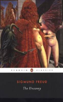 The Uncanny (Penguin Classics) - Paperback By Freud, Sigmund - GOOD
