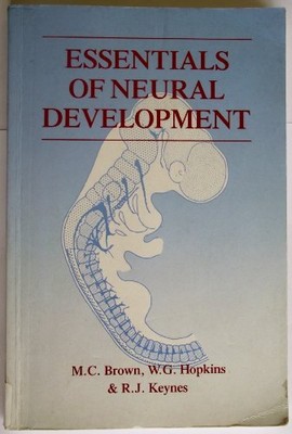 Essentials of Neural Development by m-c-brown-w-g-hopkins-r Paperback / softback