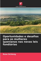 Rose Ochieng | Oportunidades E Desafios Para As Mulheres Quenianas Nas Novas...