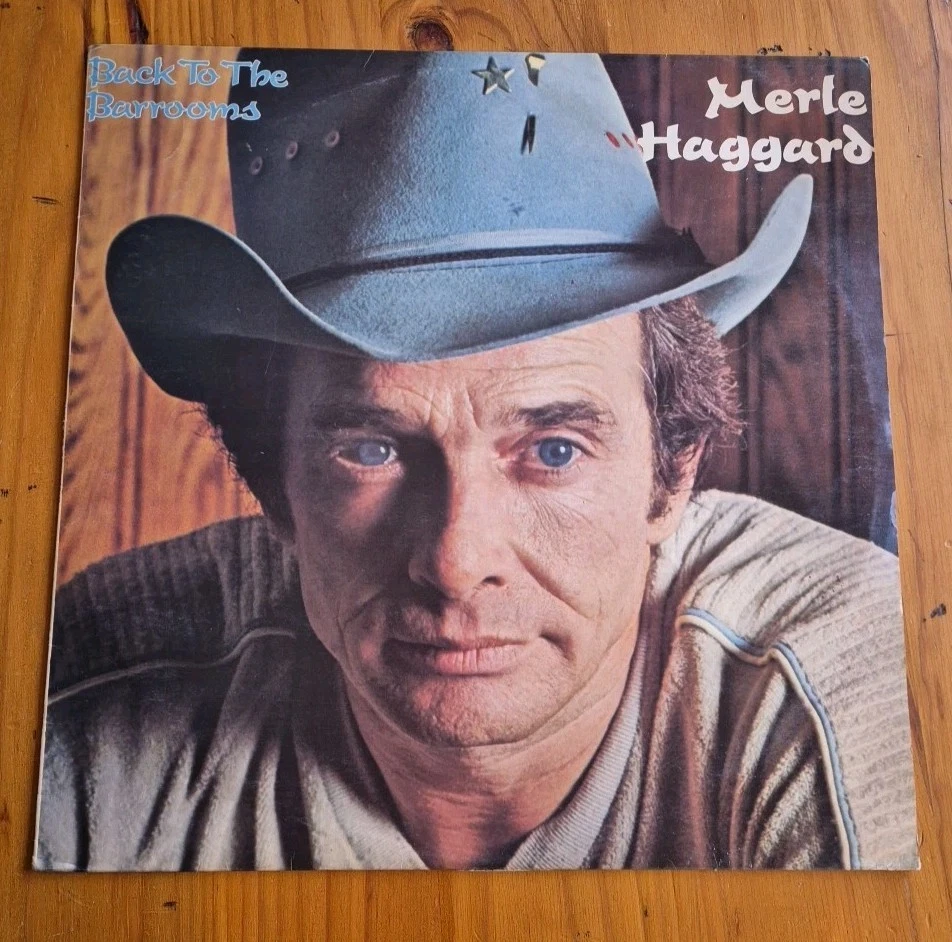 Merle Haggard Back To The Barrooms - Image 2 of 4