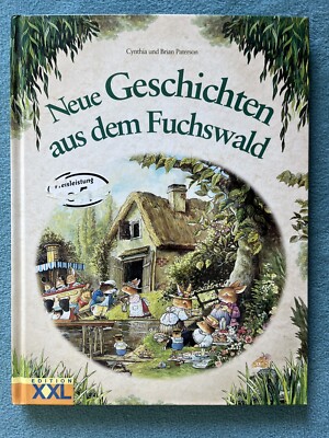 Neue Geschichten aus dem Fuchswald 02 von Cynthia Paterson (2013, Gebundene...