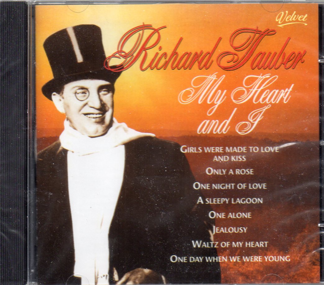 Richard Tauber - My Heart And I CD - New & Sealed